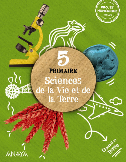 Sciences de la Vie et de la Terre 5. Livre de l'élève