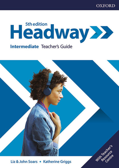 Headway 5th Edition Intermediate. Teacher's Book & Teacher's Resource Pack