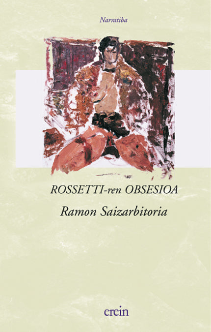 Rossetti-ren obsesioa