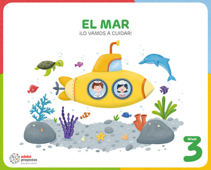 EL MAR (Lo vamos a cuidar)