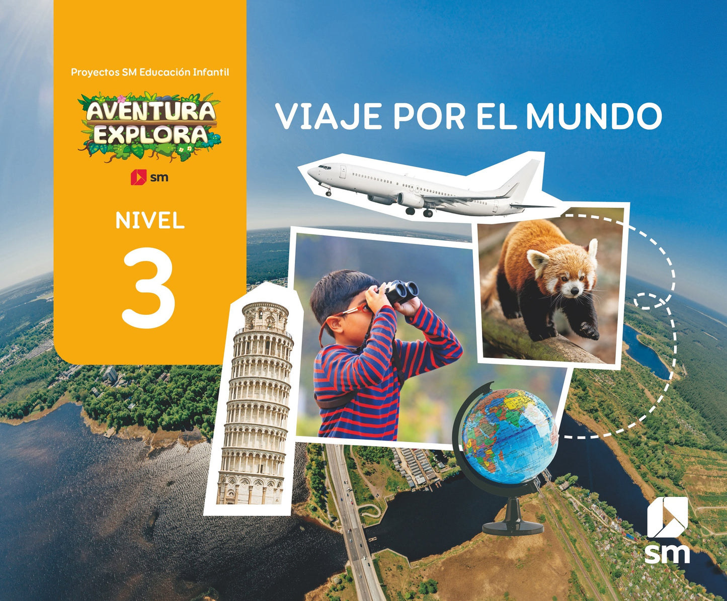 Viaje por el mundo. Nivel 3. Aventura Explora