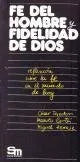 Fe del hombre y fidelidad de dios,3. b u p