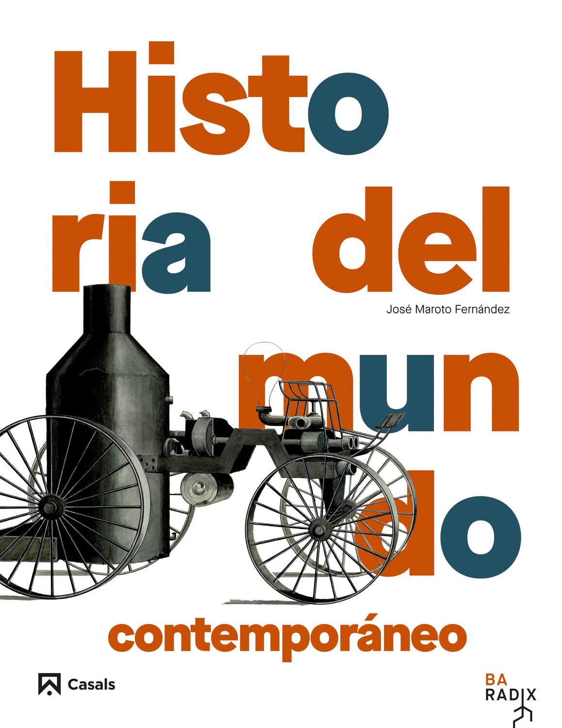 Historia del mundo contemporáneo Bachillerato RADIX
