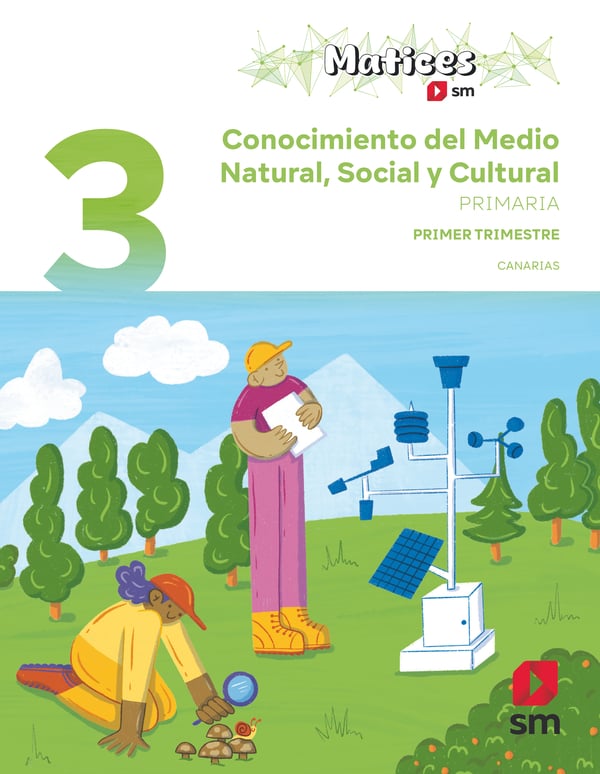 Conocimiento del Medio Natural, Social y Cultural. 3 Primaria. Trimestres. Matices. Canarias