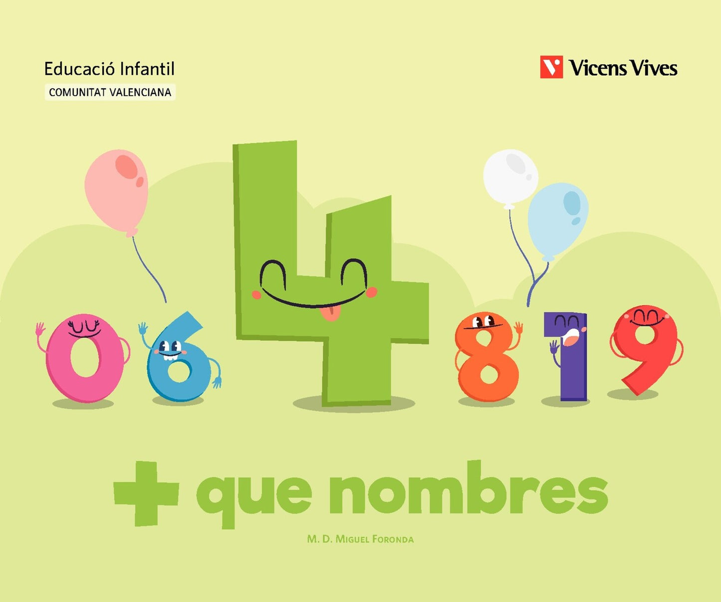 + que nombres. Quadern 4 VAL