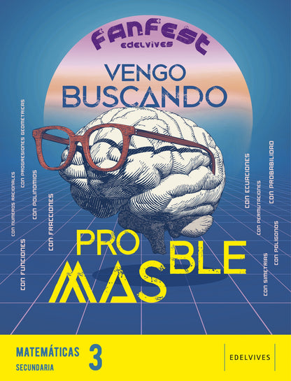 Proyecto: Fanfest.  Matemáticas 3 ESO