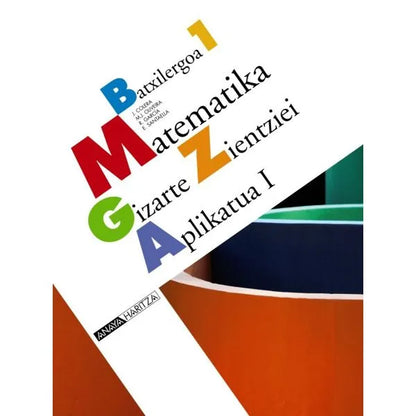 MATEMATIKA GIZARTE ZIENTZIEI APLIKATUTA 1º BACHILLERATO