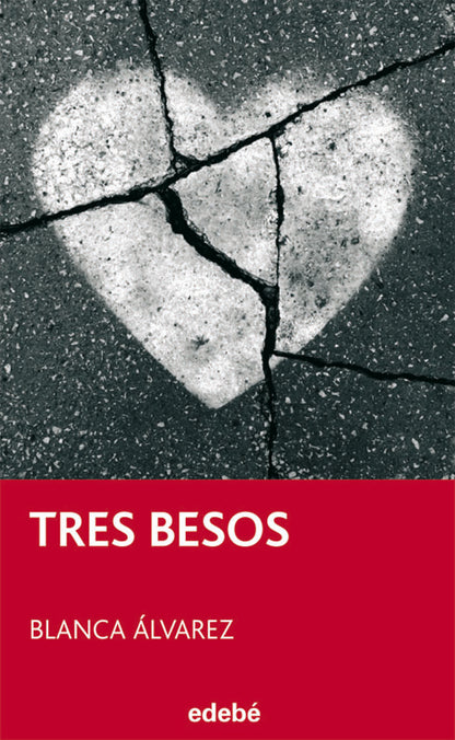 TRES BESOS