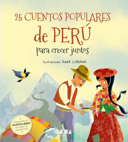 25 Cuentos populares de Perú para crecer juntos