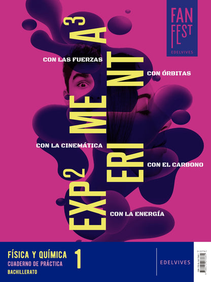 Proyecto: Fanfest 2026. Física y Química 1 Bachillerato. Libro del alumno + Cuaderno de práctica