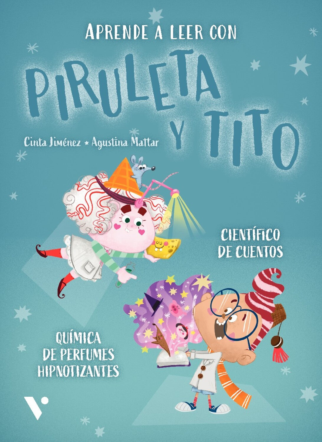 Piruleta y Tito 8. Científico de cuentos. Química de perfumes hipnotizantes