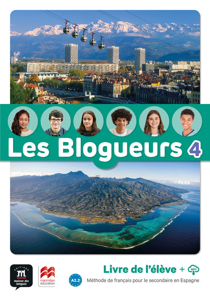 Les Blogueurs 4 A2.2 Livre de l'élève