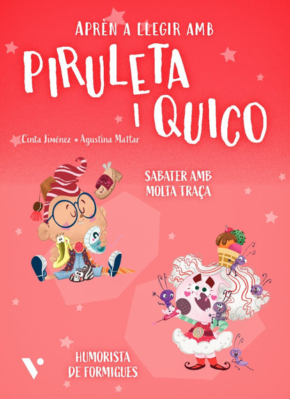 Piruleta i Quico 9. Sabater amb molta traça. Humorista de formigues