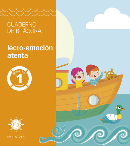 Proyecto Alas - 1 primaria. Cuaderno de bitácora - lecto-emoción atenta