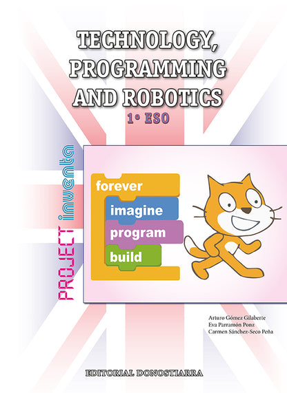 Technology, Programming and Robotics 1º ESO - Project INVENTA