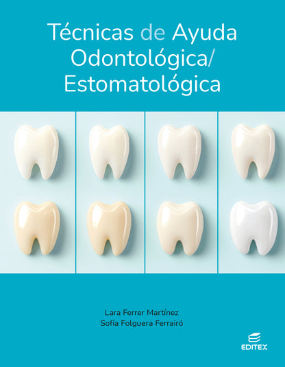 Técnicas de ayuda odontológica/estomatológica