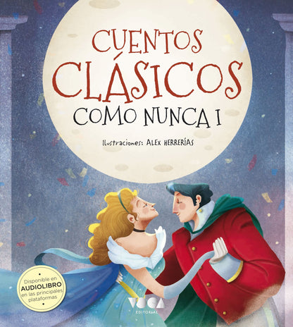 Cuentos Clásicos como nunca I