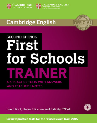 First for Schools Trainer Six Practice Tests with Answers and Teachers Notes with Audio 2nd Edition