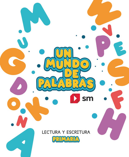 Cuaderno de Lectoescritura. Un mundo de palabras. Primaria