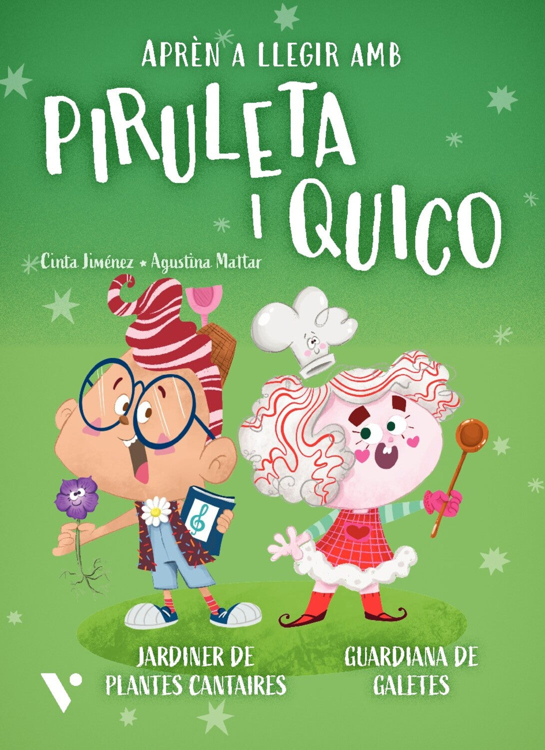 Piruleta i Quico 7. Jardiner de plantes cantaires. Guardiana de galetes