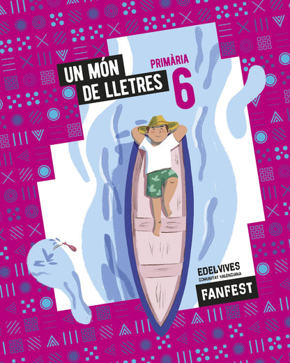 Projecte: FanFest. Un món de lletres. 6 Primària - Antologia