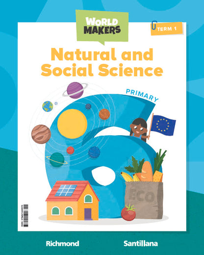 NATURAL & SOCIAL SCIENCE 6 PRIMARY STUDENT'S BOOK WORLD MAKERS
