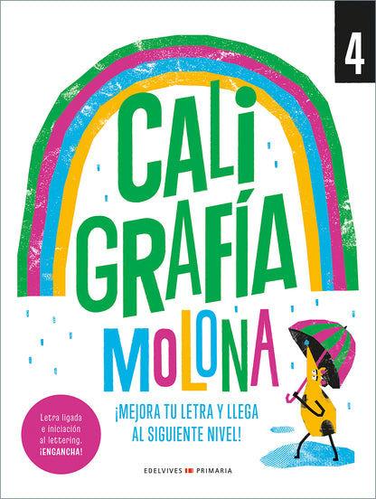 Caligrafía molona 4 - ¡Mejora tu letra y llega al siguiente nivel!