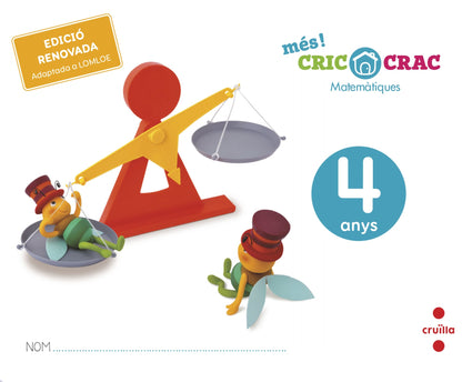 Matemàtiques. 4 anys. Més! Cric-Crac