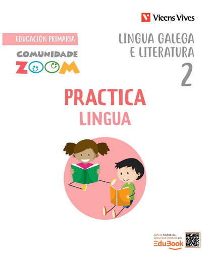 Practicalingua 2 Actividades. Lingua galega (Comunidade Zoom) NE