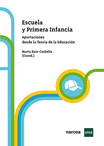 Escuela y primera infancia - Aportaciones desde la Teoría de la Educación