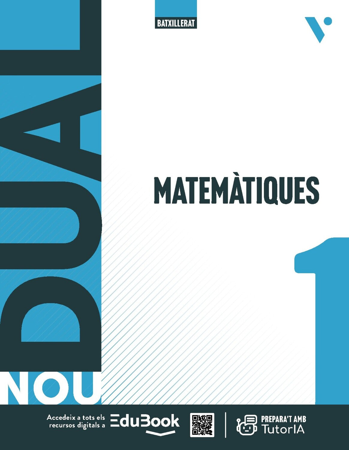 Nou Dual 1. Matemàtiques (LC+QA)