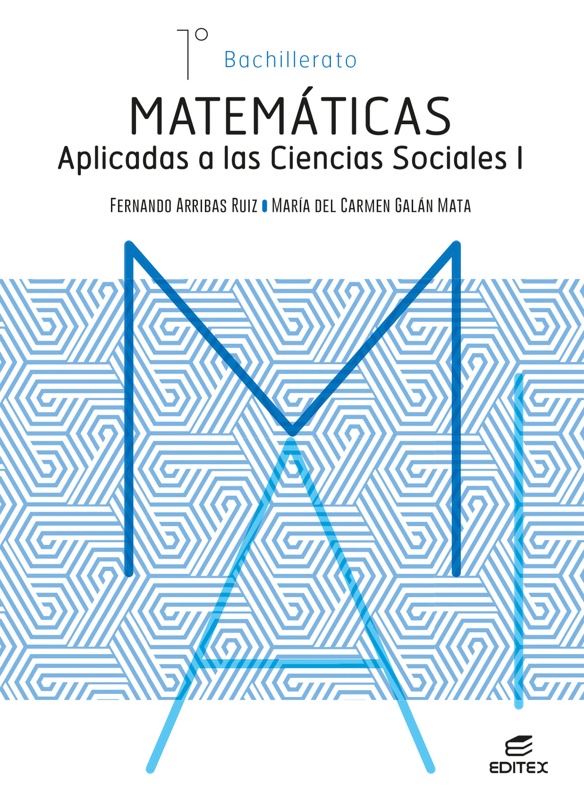 Matemáticas aplicadas a las Ciencias Sociales I