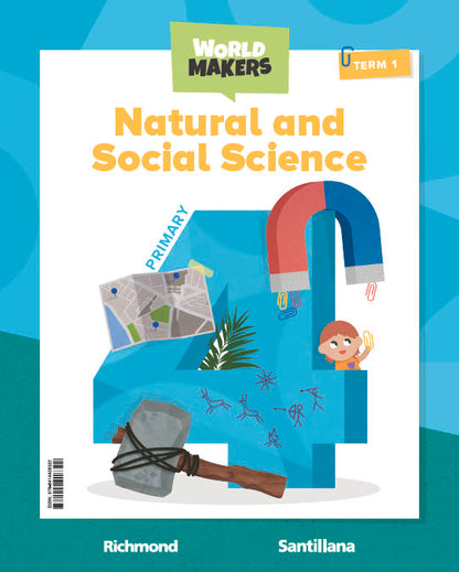 NATURAL & SOCIAL SCIENCE 4 PRIMARY STUDENT'S BOOK WORLD MAKERS